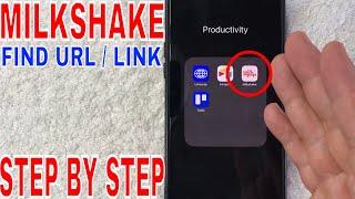   How To Find MilkShake Website URL Link 