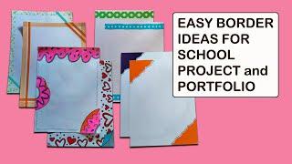 Easy Border Design Ideas For School Project | Portfolio | Module | Tutorial