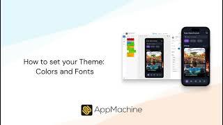 Theme: How to set your colors and fonts in your AppMachine app