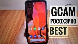 Poco X3 Pro Gcam XML Latest Version 2022 Best Ever 