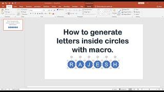 Powerpoint Tips : How to generate letters inside circles with macro