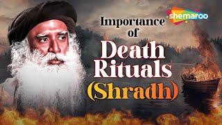 Importance of Performing Death Rituals, or Shradh | Sadhguru With Prasoon Joshi | Spiritual Life