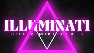 B!LL - ILLUMINATI (prod. by Mike Beats) (Official Lyric Video)