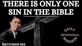 MAN'S ONLY SIN | WATCHMAN NEE