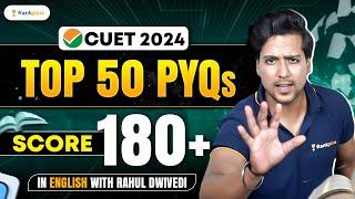 Top 50 PYQs | English Language | CUET English 2024 | Rahul Dwivedi #cuet2024 #cuetenglish