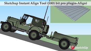 Sketchup Instant Align With 1001 Bit pro Plugin