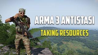 STEALING RESOURCES | ARMA 3 ANTISTASI