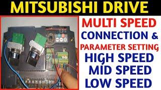 MITSUBISHI DRIVE MULTI SPEED CONNECTION, PARAMETER SETTING PRACTICALLY! VFD CONNECTION