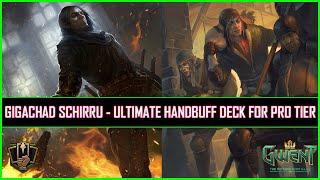 Gwent | Ultimate Handbuff Deck For Pro Tier | Powered By Schirru & Heist