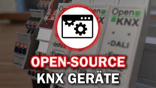 Das können Open-Source KNX Geräte! - OpenKNX Logikmodul