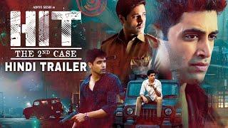 HIT: The Second Case - Hindi Dubbed Trailer 2022 | Adivi Sesh, Meenakshi, Nani | New South Movies