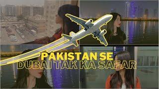 Pakistan se Dubai tak ka safar | Mousam ki waja se jahaz ne bara jhatka khaya