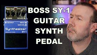 Six Months With The Boss SY-1 Guitar Synth Pedal.