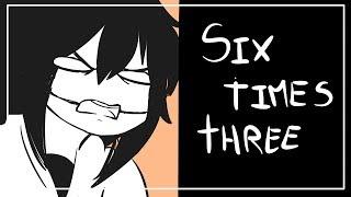 Whats 6x3 ? || Creepypasta ( ANIMATIC )