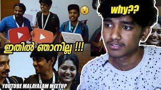 WHY?? - YOUTUBE MALAYALAM MEETUP