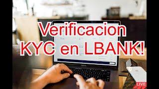 VERIFICACION KYC EN LBANK