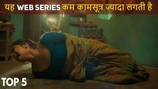 Top 5 Beyond Level Hindi Web Series 2023 Best Of 2023