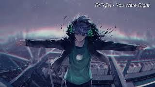 RYYZN   You Were Right  (Lyrics/SubEspañol)