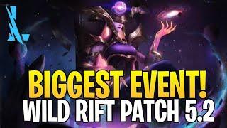 WILD RIFT - Biggest Event this Year! And New Champions For Patch 5.2 - LEAGUE OF LEGENDS: WILD RIFT