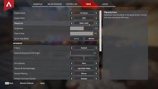 The BEST settings for Apex Legends season 7 (Full guide, improve fps, best res, optimal settings)