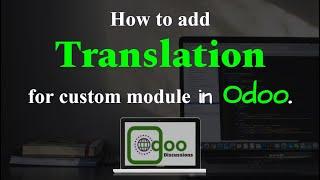 How to add translation in Odoo | Internationalization