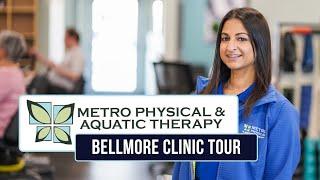 Bellmore Clinic Tour | Metro Physical & Aquatic Therapy