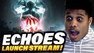 Destiny 2 - ECHOES EPISODE LAUNCH STREAM! UNLOCKING NEW EXOTIC CLASS ITEMS! 2 SECRET MISSIONS!