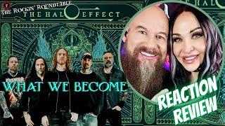 METAL MUSIC EXPERTS React to THE HALO EFFECT's What We Become!