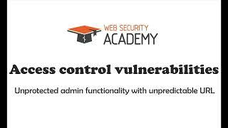 Portswigger Access Control Vulnerability: Unprotected admin functionality with unpredictable URL #2