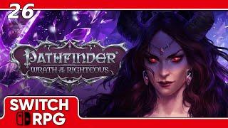 The Burning City - Pathfinder: Wrath of the Righteous - Nintendo Switch Gameplay - Episode 26