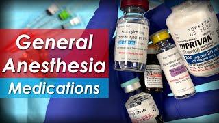 General anesthesia pharmacology - Medications for induction, maintenance, & emergence