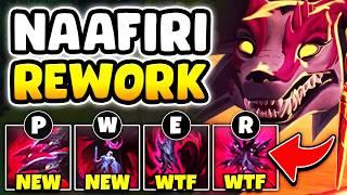 THE NAAFIRI REWORK IS HERE AND IT'S SO BROKEN! (HER ULT IS A BASIC ABILITY NOW)