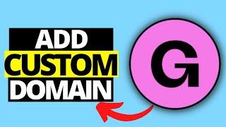 How To Add Custom Domain On Gumroad