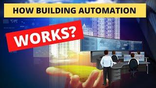 How Building Automation Works?