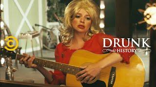 The Story Behind Dolly Parton’s “I Will Always Love You” - Drunk History