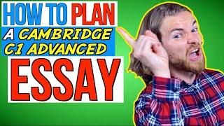 HOW to PLAN your C1 Advanced (CAE) Essay! - C1 Advanced (CAE) Writing Exam