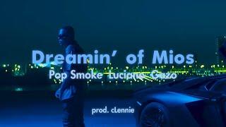 POP SMOKE X LUCIANO - DREAMIN' OF MIOS (ft. GAZO)