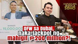 OFW sa Dubai, naka-jackpot ng mahigit 200 million pesos sa lotto! | Kapuso Mo, Jessica Soho