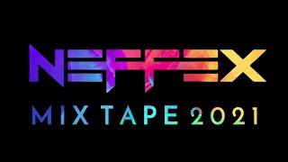 NEFFEX -2021 End Of The Year Mix | NEFFEX Best Of 2021 [Copyright Free + Lyrics]