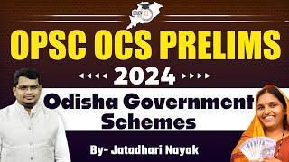 OPSC OCS Prelims 2024 | Odisha Government Schemes | By Jatadhari Sir | OPSC StudyIQ