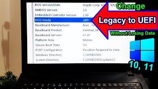 How to change Legacy to UEFI without reinstalling Windows 10, 11