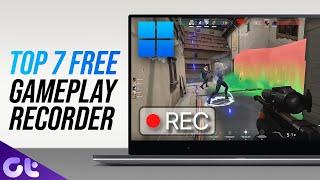 Top 7 Best Free Game Recording Software for Windows in 2022 | 100% Free! | Guiding Tech