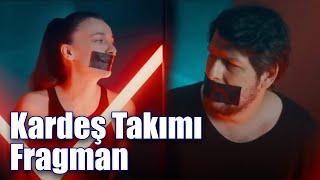 Kardeş Takımı | Fragman | 19 Ocak'ta Sinemalarda