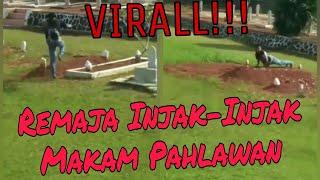 VIRAL!!! Remaja Injak-injak Makam Pahlawan di Lampung Utara