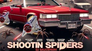 Shootin Spiders (Full Mìxtape) #DJSaucePark