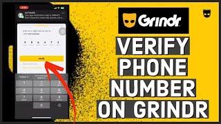 How to Verify Your Phone Number on Grindr App 2023?