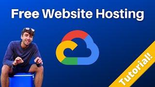 How to Host a FREE Website on Google Cloud Platform