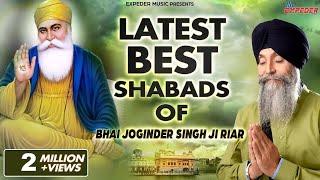 Latest Best Shabads of Bhai Joginder Singh Ji Riar | Hit Shabads 2021 | Expeder Music
