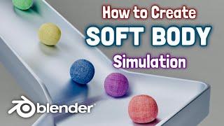 Creating Simple SOFT BODY Simulation with Blender 3.1