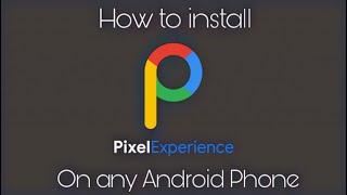 How to install Pixel Experience OS on any Android Phone | Plus Edition | Mr. Techky